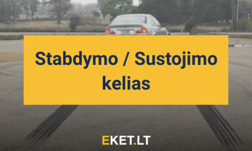 Stabdymo kelias / sustojimo kelias