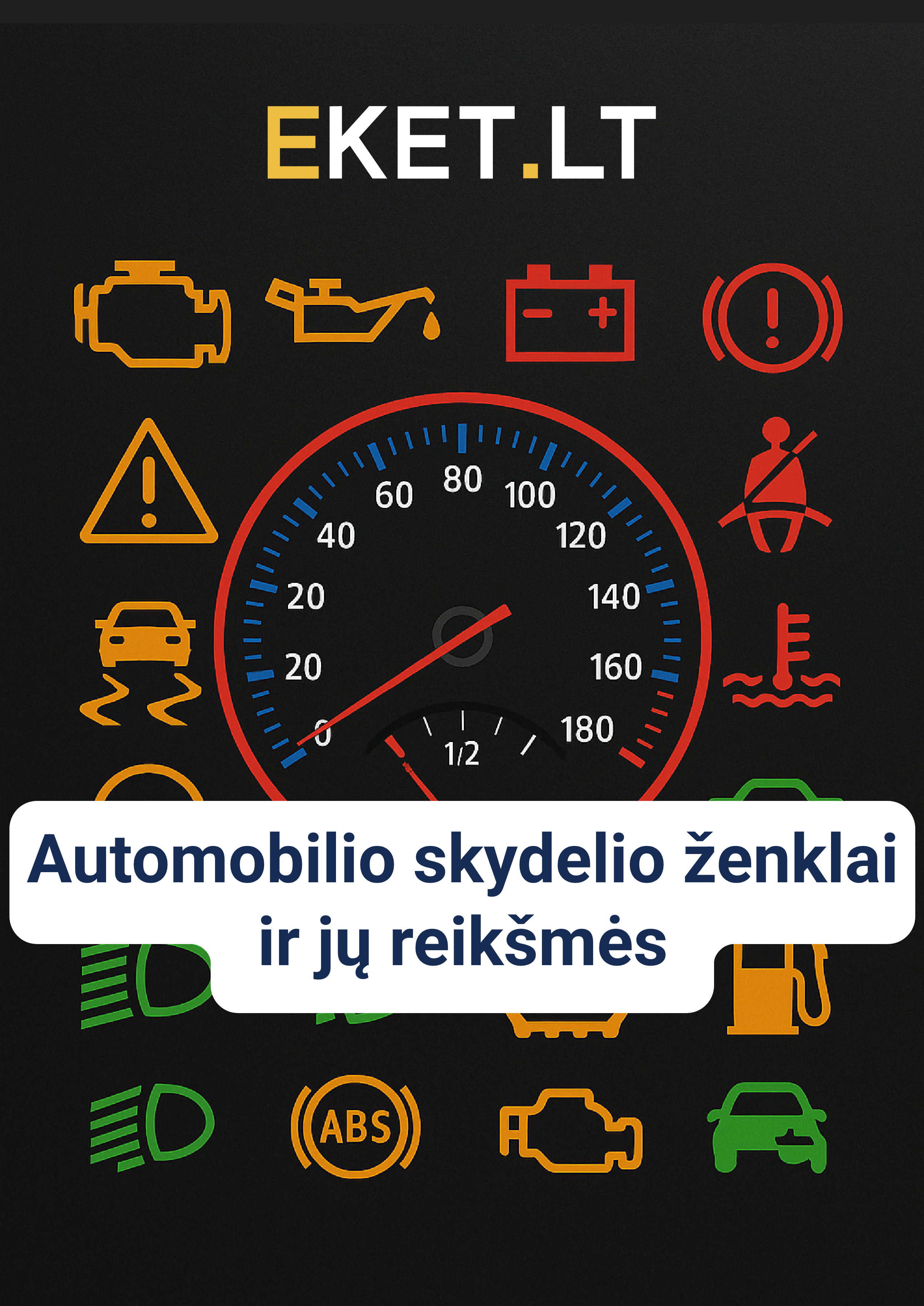 Automobilių skydelio ženklai